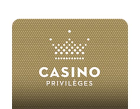 casino privilege
